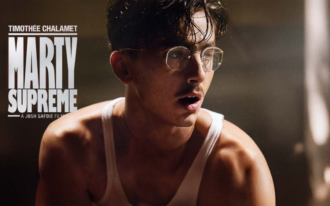 Marty Supreme – The Best Movie of 2025?